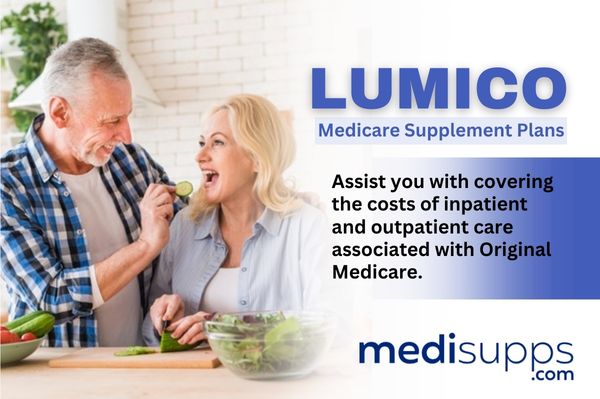 Lumico Medicare Supplement Plans Reviews – Plans, Benefits, Coverage, & Premiums (2)