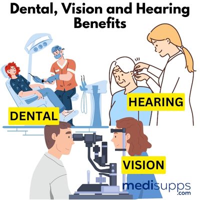 Dental, Vision and Hearing Benefits