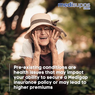 Medigap Pre Existing Conditions – What You Need to Know in 2023
